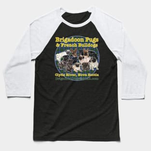 Brigadoon Pugs Baseball T-Shirt